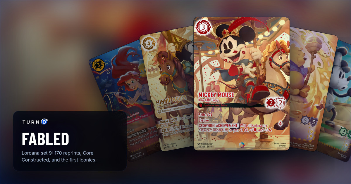 Five Fabled Iconic and Enchanted cards fanned out: Ariel - Adventurous Collector, the Iconic Minnie Mouse - Sweetheart Princess, the Iconic Mickey Mouse - Brave Little Prince in front, Winnie the Pooh - Hunny Wizard and Mickey Mouse - Steamboat Pilot.