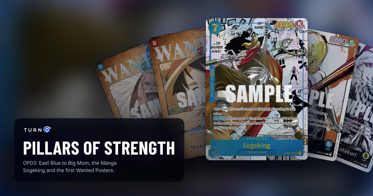 Five of the most valuable printings in OP03 Pillars of Strength fanned out: Wanted Poster Donquixote Doflamingo, Wanted Poster Monkey.D.Luffy, Manga Sogeking in front, Alternate Art Nami and Alternate Art Charlotte Katakuri.