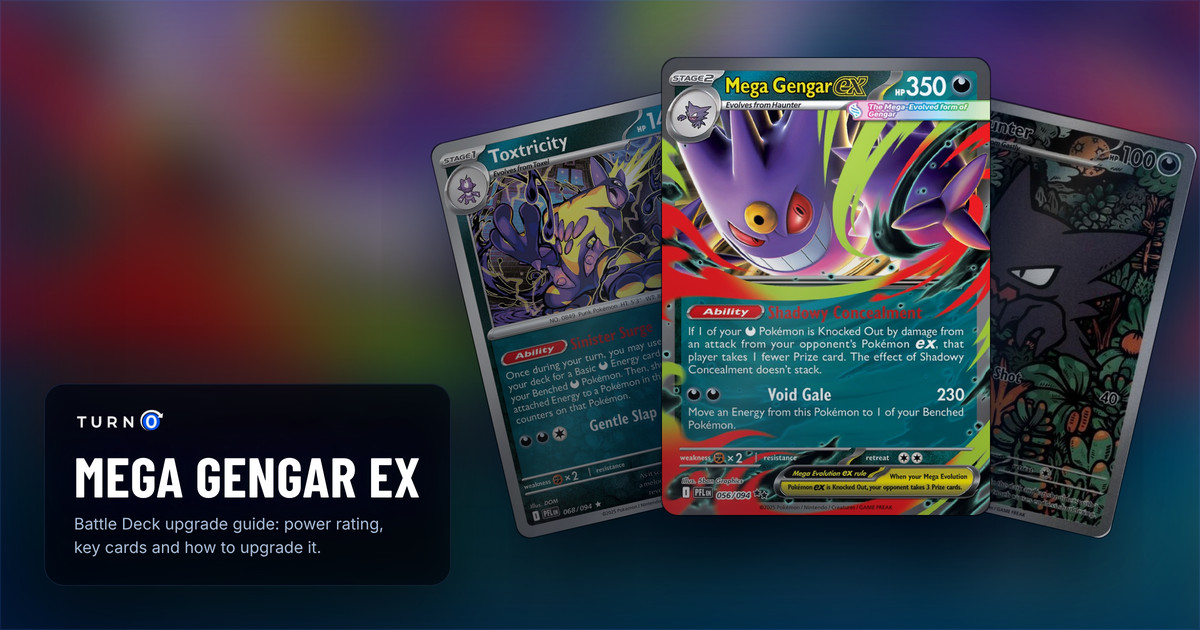 Three cards from the Mega Gengar ex Mega Battle Deck fanned out: Toxtricity, Haunter, and Mega Gengar ex in front.