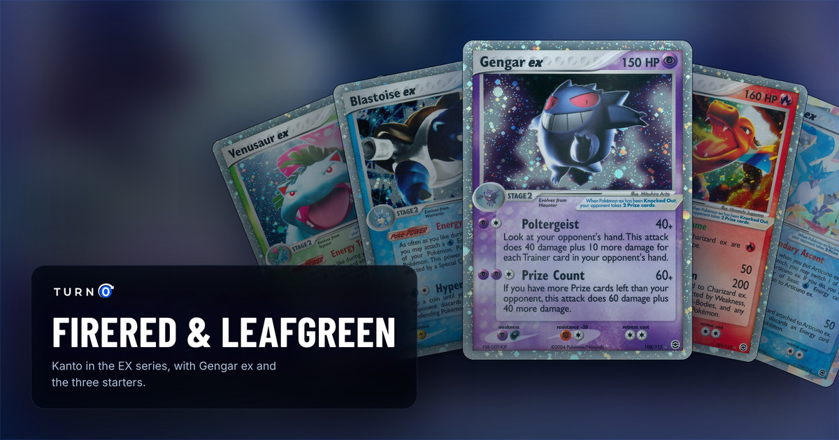Five FireRed & LeafGreen cards fanned out: Venusaur ex, Blastoise ex, Gengar ex in front, Charizard ex and Articuno ex.
