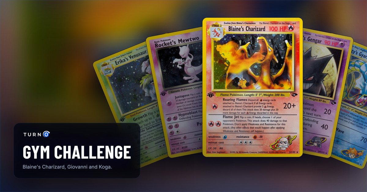 Five Gym Challenge cards fanned out: Erika's Venusaur, Rocket's Mewtwo, Blaine's Charizard in front, Sabrina's Gengar and Misty's Gyarados.