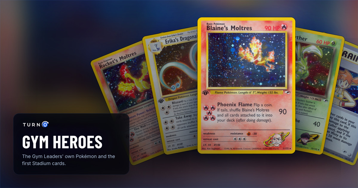 Five Gym Heroes cards fanned out: Rocket's Moltres, Erika's Dragonair, Blaine's Moltres in front, Rocket's Scyther and Misty.
