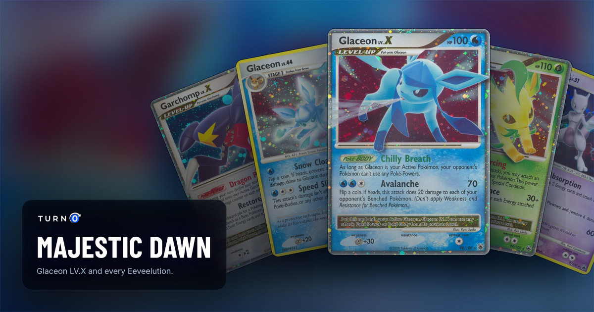 Five Majestic Dawn cards fanned out: Garchomp LV.X, Glaceon, Glaceon LV.X in front, Leafeon LV.X and Mewtwo.