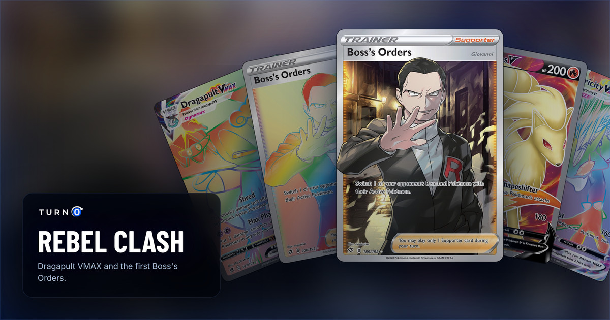 Five Rebel Clash chase cards fanned out: Dragapult VMAX, Boss's Orders, Boss's Orders in front, Ninetales V and Toxtricity VMAX.