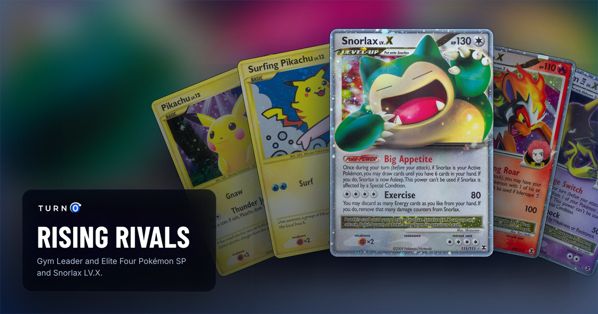 Five Rising Rivals cards fanned out: Pikachu, Surfing Pikachu, Snorlax LV.X in front, Infernape E4 LV.X and Alakazam E4 LV.X.