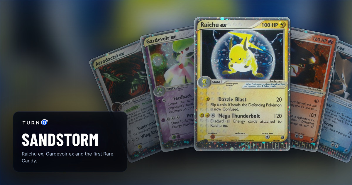 Five Sandstorm cards fanned out: Aerodactyl ex, Gardevoir ex, Raichu ex in front, Typhlosion ex and Kabutops ex.