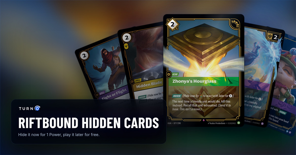 Five Riftbound cards built around the Hidden keyword fanned out: Fight or Flight, Hidden Blade, Zhonya's Hourglass in front, Tideturner and the Legend Teemo, Swift Scout.
