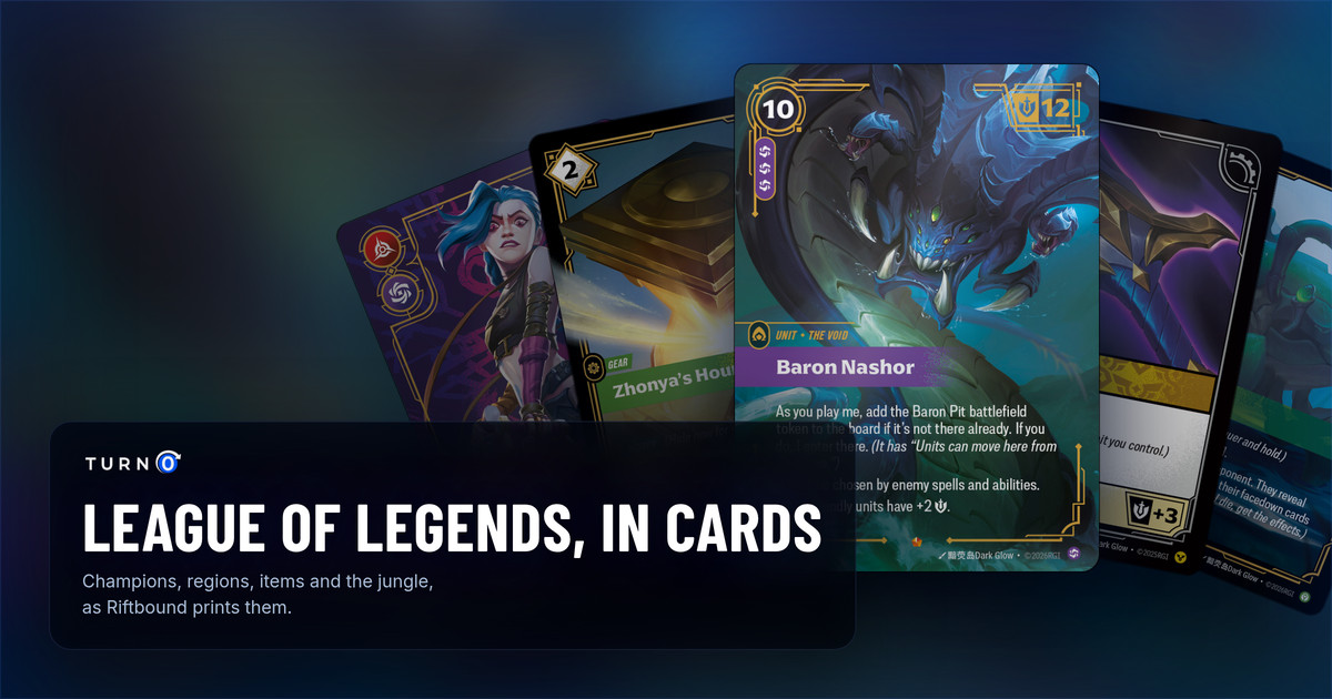 Riftbound cards drawn from League of Legends fanned out: Jinx, Loose Cannon, Zhonya's Hourglass, Baron Nashor in front, B.F. Sword and Scuttle Crab.