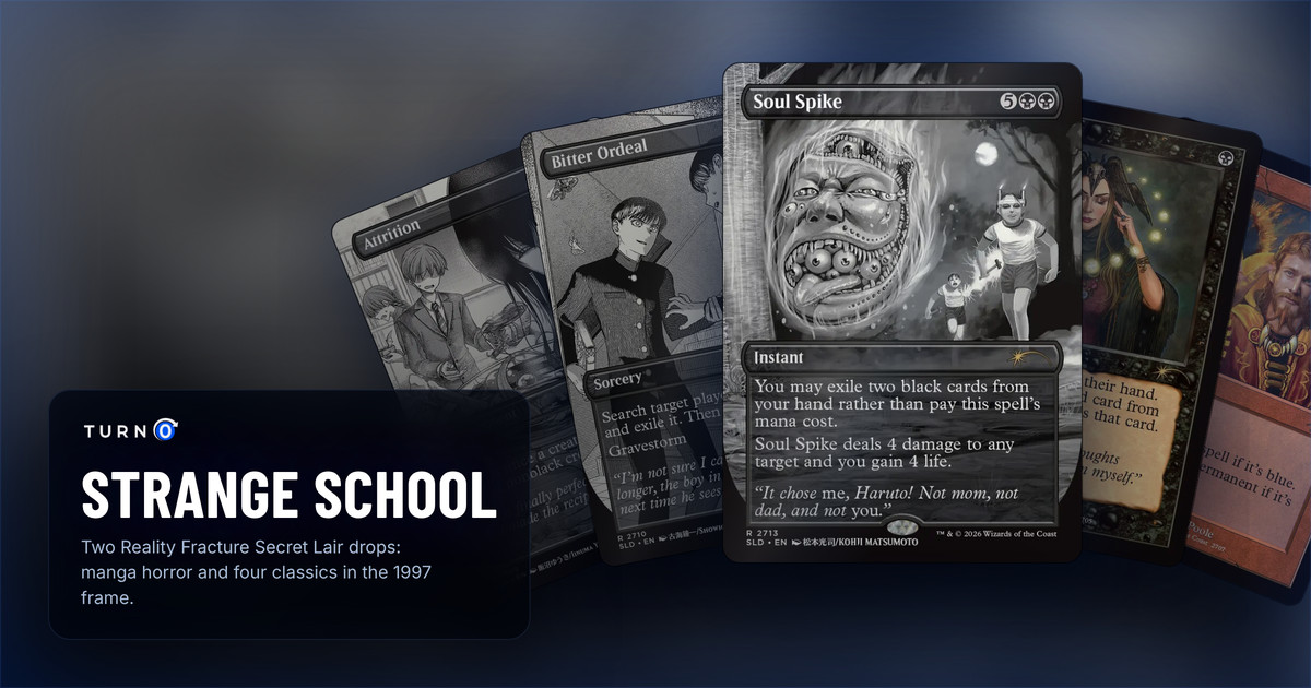 Five cards from the Reality Fracture Secret Lair drops fanned out: Strange School's black-and-white manga Attrition and Bitter Ordeal on the left, Soul Spike in front, and Duality Distorted's retro-frame Thoughtseize and Pyroblast on the right.