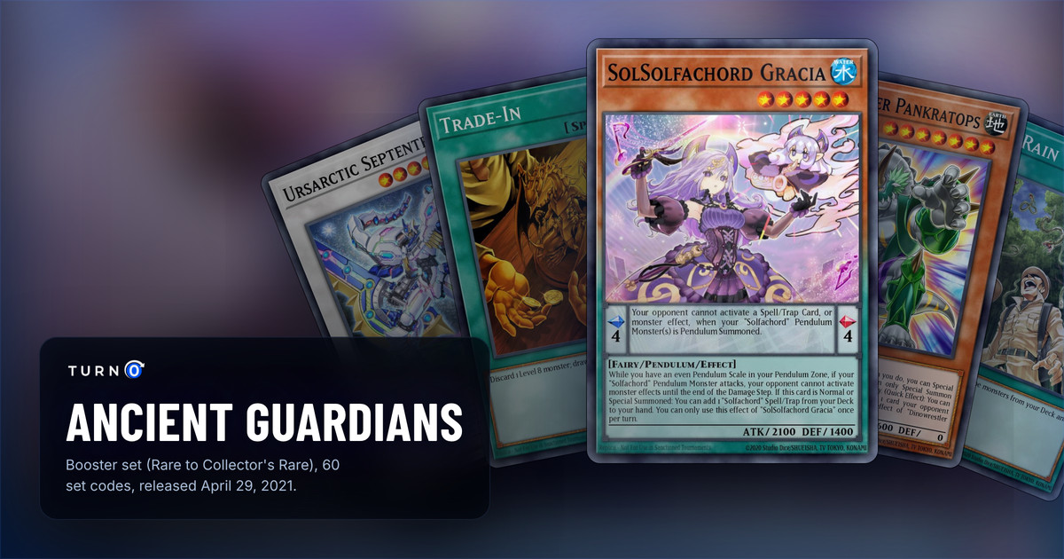 Five of the most valuable Ancient Guardians cards fanned out: Ursarctic Septentrion, Trade-In, SolSolfachord Gracia in front, Dinowrestler Pankratops and Snake Rain.
