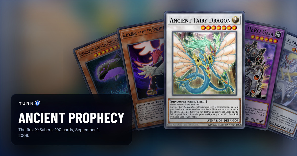 Five of the most valuable Ancient Prophecy cards fanned out: Earthbound Immortal Chacu Challhua, Blackwing - Vayu the Emblem of Honor, Ancient Fairy Dragon in front, Elemental HERO Gaia and Ancient Sacred Wyvern.