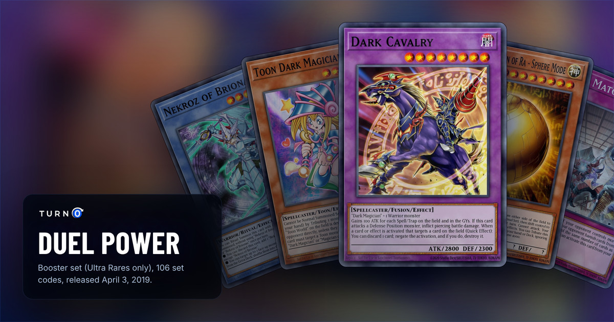 Five of the most valuable Duel Power cards fanned out: Nekroz of Brionac, Toon Dark Magician Girl, Dark Cavalry in front, The Winged Dragon of Ra - Sphere Mode and Evenly Matched.