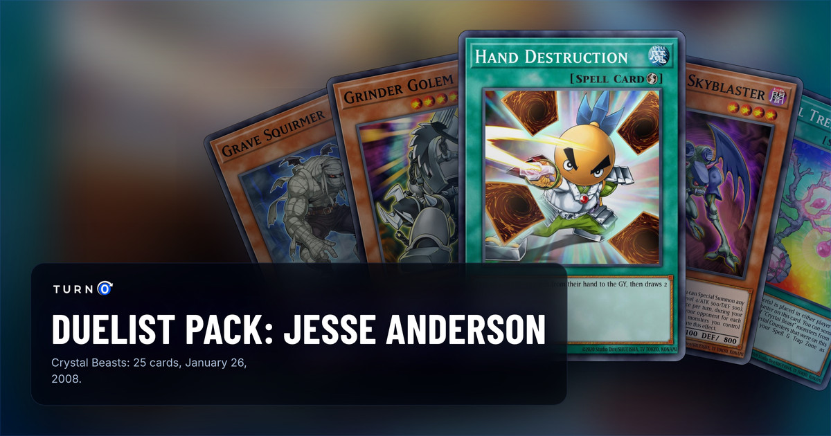 Five of the most valuable Duelist Pack: Jesse Anderson cards fanned out: Grave Squirmer, Grinder Golem, Hand Destruction in front, Phantom Skyblaster and Crystal Tree.