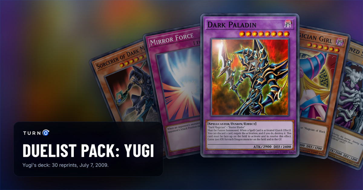 Five of the most valuable Duelist Pack: Yugi cards fanned out: Sorcerer of Dark Magic, Mirror Force, Dark Paladin in front, Dark Magician Girl and Summoned Skull.