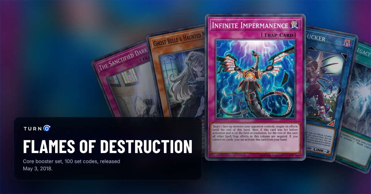 Five of the most valuable Flames of Destruction cards fanned out: The Sanctified Darklord, Ghost Belle & Haunted Mansion, Infinite Impermanence in front, Vampire Sucker and World Legacy Succession.