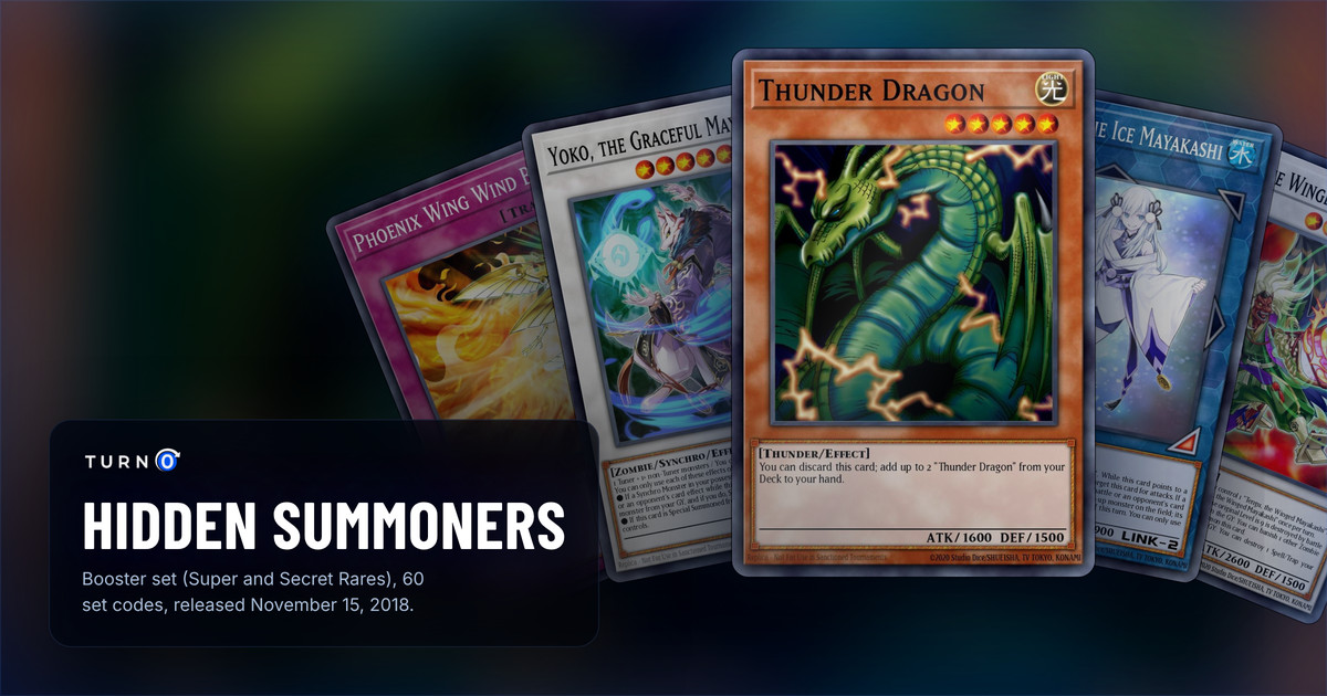 Five of the most valuable Hidden Summoners cards fanned out: Phoenix Wing Wind Blast, Yoko, the Graceful Mayakashi, Thunder Dragon in front, Yuki-Onna, the Ice Mayakashi and Tengu, the Winged Mayakashi.