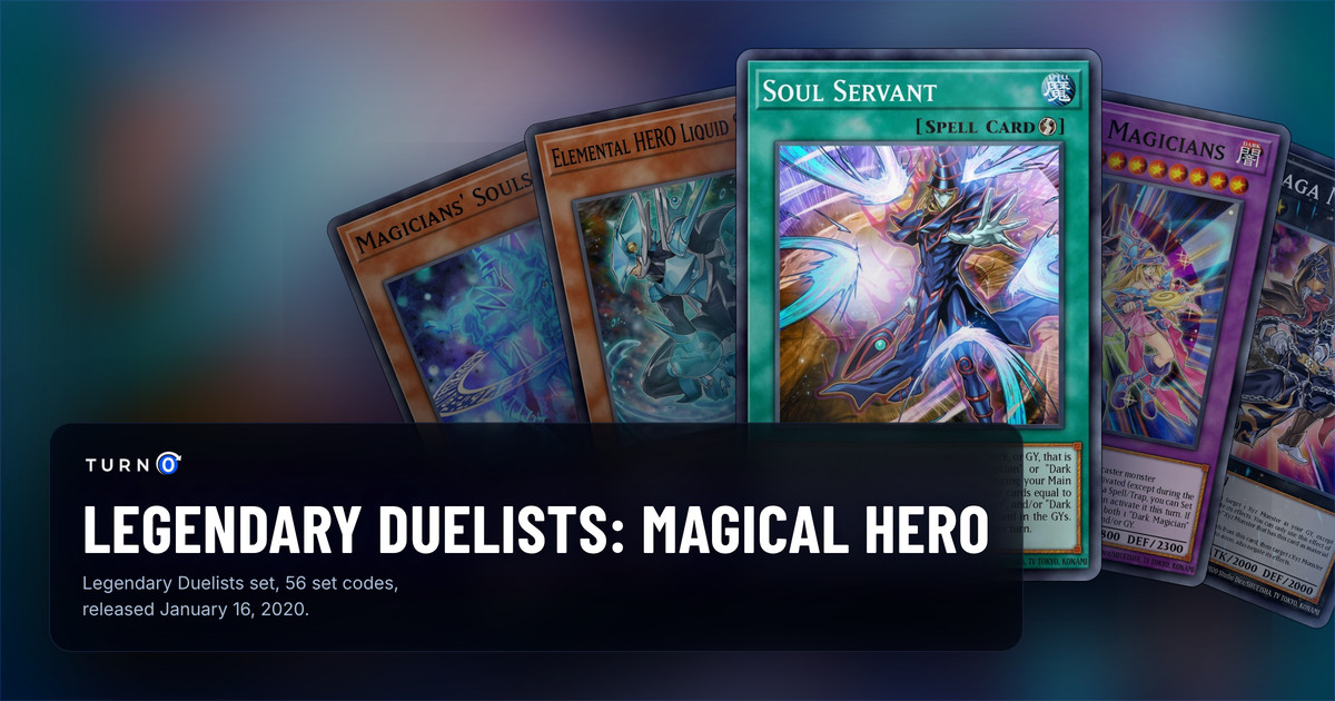 Five of the most valuable Legendary Duelists: Magical Hero cards fanned out: Magicians' Souls, Elemental HERO Liquid Soldier, Soul Servant in front, The Dark Magicians and Gagagaga Magician.