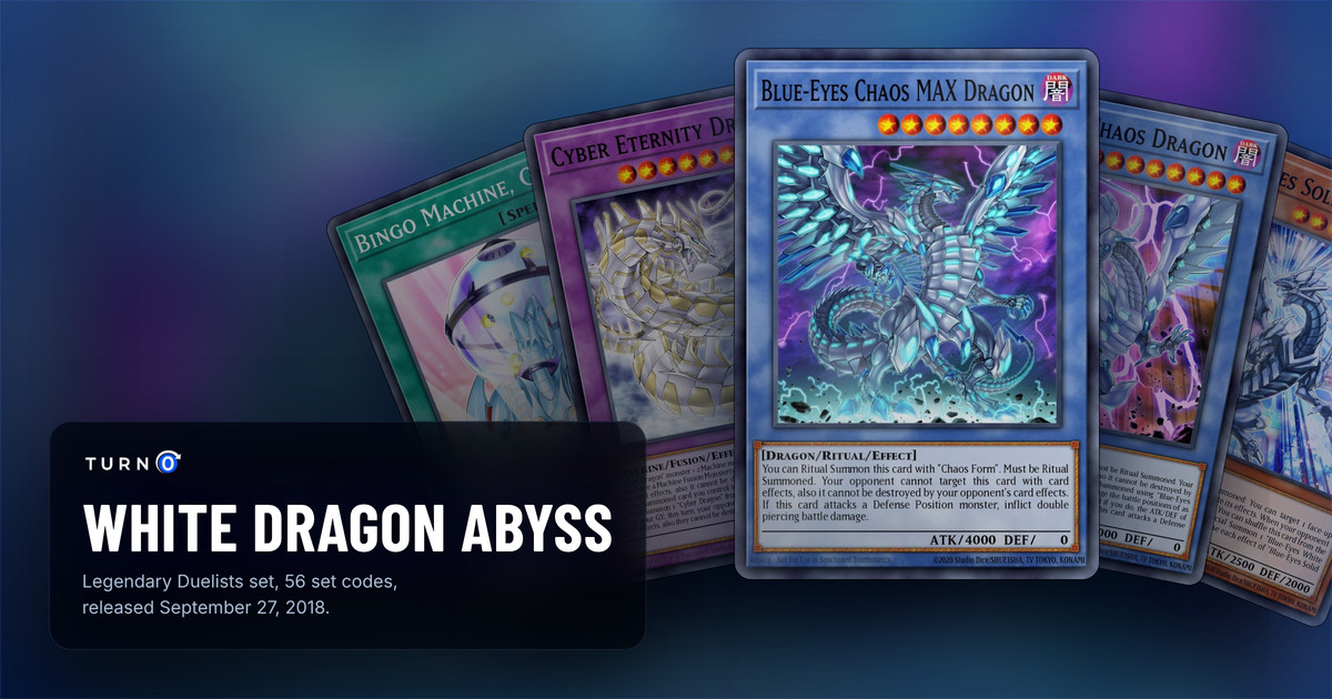 Five of the most valuable Legendary Duelists: White Dragon Abyss cards fanned out: Bingo Machine, Go!!!, Cyber Eternity Dragon, Blue-Eyes Chaos MAX Dragon in front, Blue-Eyes Chaos Dragon and Blue-Eyes Solid Dragon.