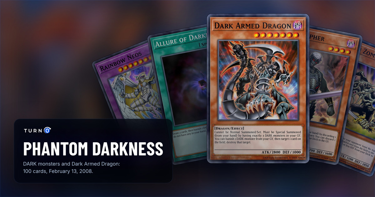 Five of the most valuable Phantom Darkness cards fanned out: Rainbow Neos, Allure of Darkness, Dark Armed Dragon in front, Dark Grepher and Goblin Zombie.