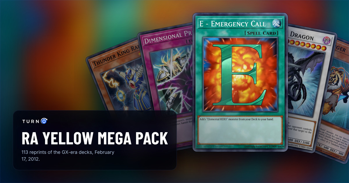 Five of the most valuable Ra Yellow Mega Pack cards fanned out: Thunder King Rai-Oh, Dimensional Prison, E - Emergency Call in front, Dark End Dragon and Test Tiger.