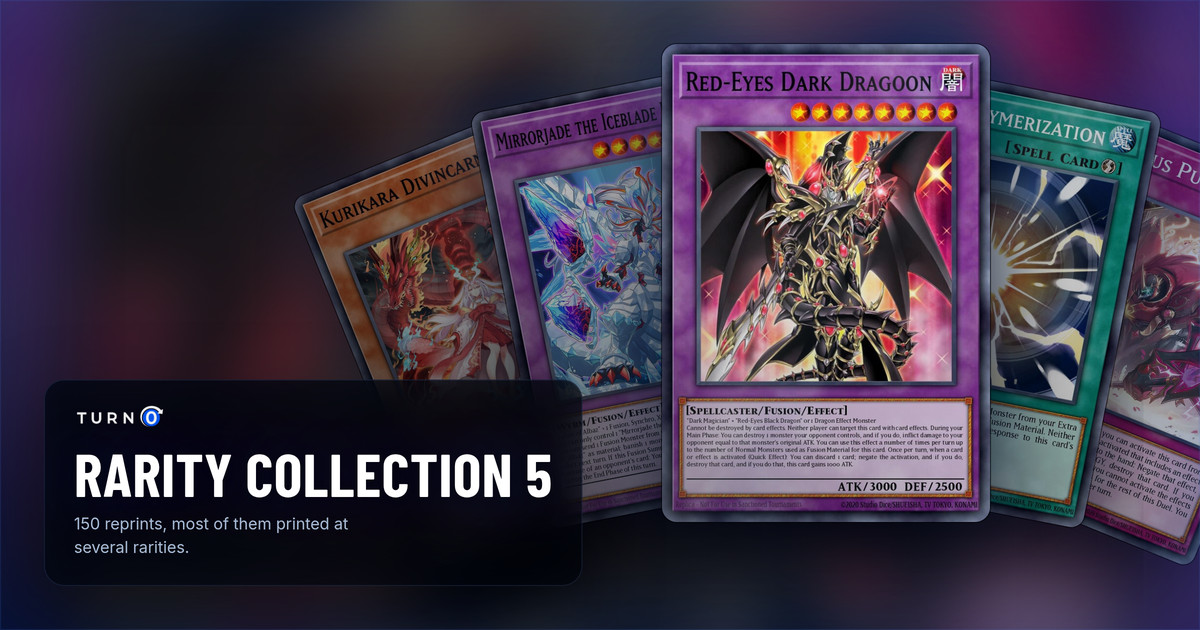 Five of the most valuable Rarity Collection 5 cards fanned out: Kurikara Divincarnate, Mirrorjade the Iceblade Dragon, Red-Eyes Dark Dragoon in front, Super Polymerization and Dominus Purge.