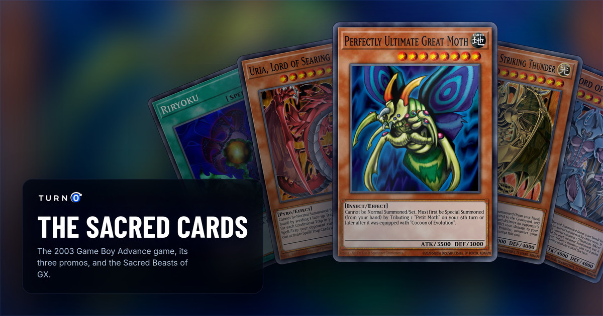 The Sacred Cards promos and the Sacred Beasts fanned out: Riryoku, Uria, Lord of Searing Flames, Perfectly Ultimate Great Moth in front, Hamon, Lord of Striking Thunder and Raviel, Lord of Phantasms.