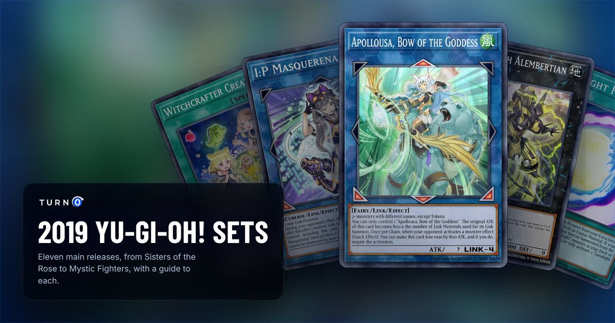 The chase cards of five 2019 Yu-Gi-Oh! sets fanned out: Witchcrafter Creation, I:P Masquerena, Apollousa, Bow of the Goddess in front, Primathmech Alembertian and Lunalight Fusion.