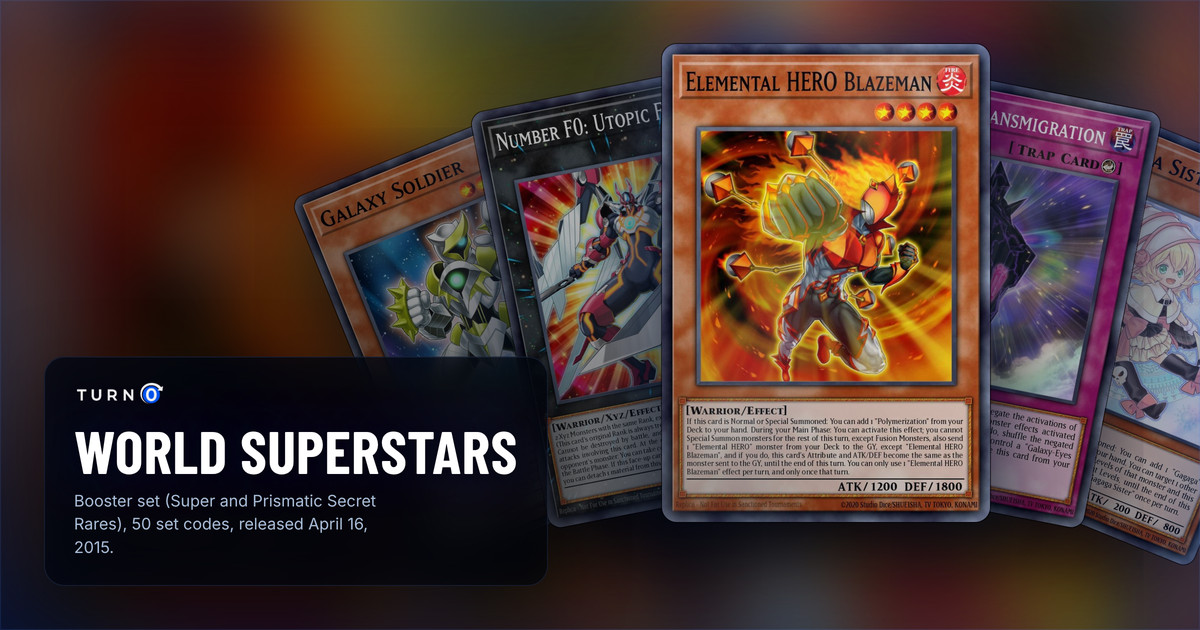 Five of the most valuable World Superstars cards fanned out: Galaxy Soldier, Number F0: Utopic Future, Elemental HERO Blazeman in front, Tachyon Transmigration and Gagaga Sister.